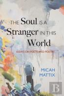 The Soul Is A Stranger In This World
