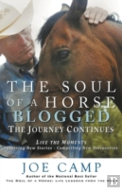 Bertrand.pt - The Soul Of A Horse Blogged - The Journey Continues