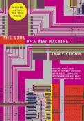 The Soul Of A New Machine