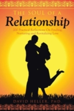 Bertrand.pt - The Soul Of A Relationship: 200 Practical Reflections On Finding, Nurturing And Revitalizing Love
