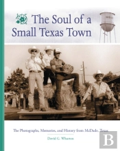 The Soul Of A Small Texas Town
