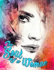 The Soul Of A Woman