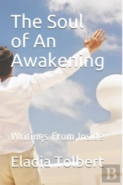 The Soul Of An Awakening