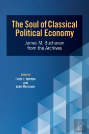 The Soul Of Classical Political Economy: