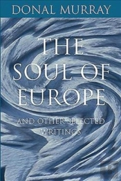 The Soul Of Europe