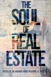 The Soul Of Real Estate