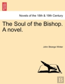 Bertrand.pt - The Soul Of The Bishop. A Novel.