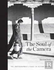 The Soul Of The Camera