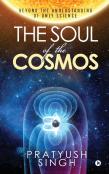 The Soul Of The Cosmos