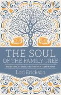 The Soul Of The Family Tree