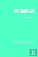 The 'Soul' Of The Primitive