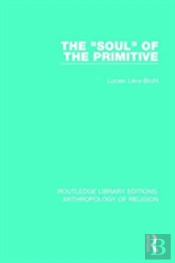 The 'Soul' Of The Primitive