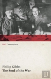 The Soul Of The War (Wwi Centenary Series)