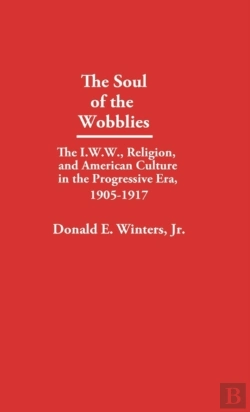 Bertrand.pt - The Soul Of The Wobblies