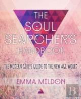 The Soul Searcher'S Handbook