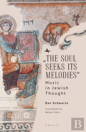 'The Soul Seeks Its Melodies'