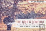 The Soul'S Conflict With Itself And Victory Over Itself By Faith