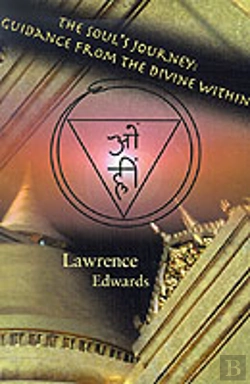Bertrand.pt - The Soul'S Journey: Guidance From The Divine Within