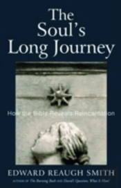 The Soul'S Long Journey