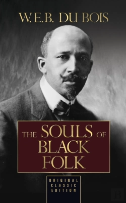Bertrand.pt - The Souls Of Black Folk (Original Classic Edition)