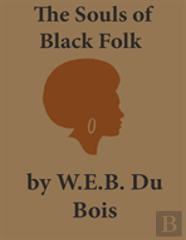 The Souls Of Black Folk