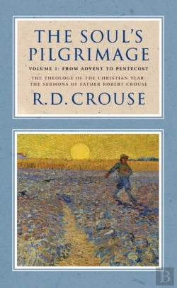 Bertrand.pt - The Soul'S Pilgrimage - Volume 1: From Advent To Pentecost