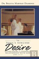 The Soul'S Sincere Desire