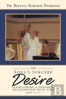 The Soul'S Sincere Desire