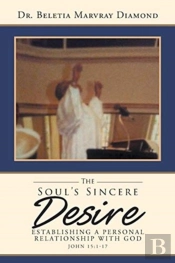 The Soul'S Sincere Desire