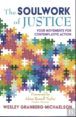 Bertrand.pt - The Soulwork Of Justice: Four Movements For Contemplative Action