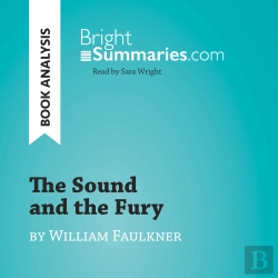 Bertrand.pt - The Sound And The Fury By William Faulkner (Book Analysis)