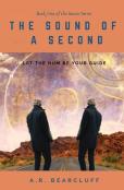 The Sound Of A Second