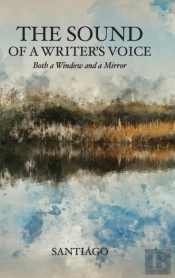 The Sound Of A Writer'S Voice