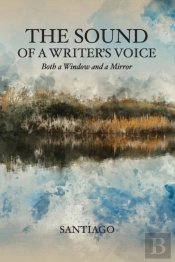 The Sound Of A Writer'S Voice