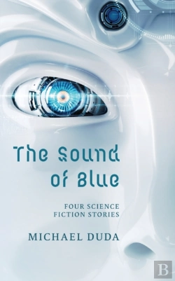 Bertrand.pt - The Sound Of Blue: Four Science Fiction