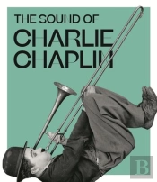 The Sound Of Charlie Chaplin
