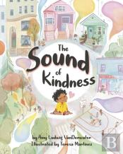 The Sound Of Kindness