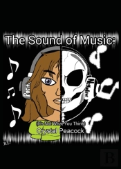 The Sound Of Music: It'S Not What You Th