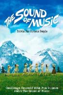 The Sound Of Music Trivia For Curious People