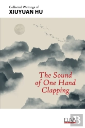The Sound Of One Hand Clapping: Collecte