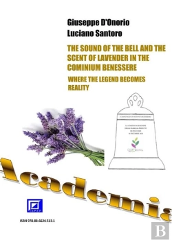 Bertrand.pt - The Sound Of The Bell And The Scent Of Lavender In The Cominium Benessere