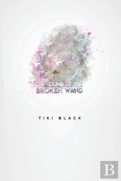 The Sound Of The Broken Wand