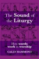 The Sound Of The Liturgy