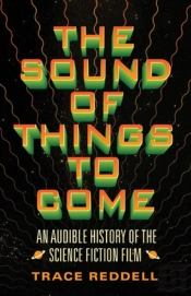 The Sound Of Things To Come