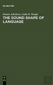 The Sound Shape Of Language