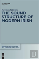 The Sound Structure Of Modern Irish