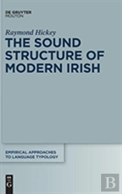 The Sound Structure Of Modern Irish