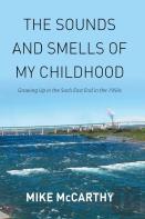The Sounds And Smells Of My Childhood