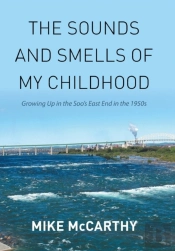 The Sounds And Smells Of My Childhood