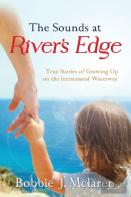 The Sounds At River'S Edge